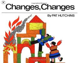 Changes, Changes 